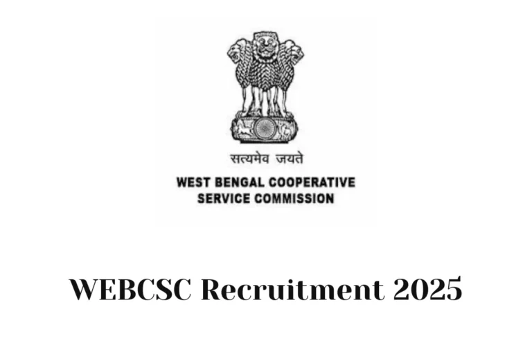 WEBCSC Recruitment 2025 for Clerk and Officer - যে প্রার্থীরা তাদের স্নাতক শেষ করেছেন এবং করণিক ক্যাডার এবং অফিসার ক্যাডারের চাকরির প্রোফাইল খুঁজছেন তাদের জন্য সুসংবাদ রয়েছে, পশ্চিমবঙ্গ কো-অপারেটিভ সার্ভিস কমিশন (WEBCSC) শীঘ্রই এই পদগুলির জন্য নিয়োগ ড্রাইভ শুরু করতে চলেছে।